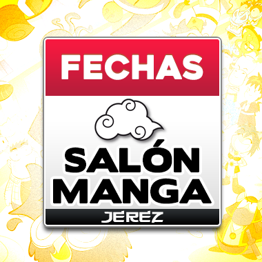 Fechas del Salón Manga de Jerez 2017 – Edición Primavera